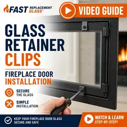 Glass retainer clips securing fireplace door glass during installation video guide