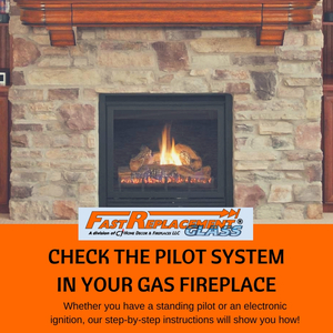 Check The Pilot System In Your Gas Fireplace