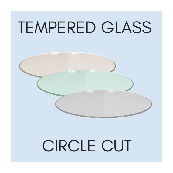 Tempered Glass Circle Cut - Replacement Glass